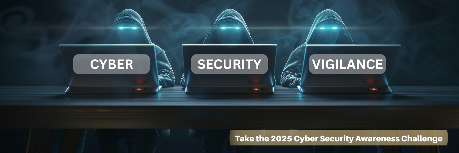 Take the 2025 Cyber Security Awareness Challenge